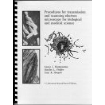 90080 - Procedures for Transmission and Scanning Microscopy for Biological and Medical Science