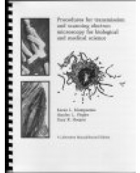 90080 - Procedures for Transmission and Scanning Microscopy for Biological and Medical Science