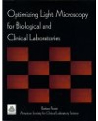 90087 - Optimizing Light Microscopy for Biological and Clinical Laboratories