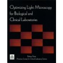 90087 - Optimizing Light Microscopy for Biological and Clinical Laboratories